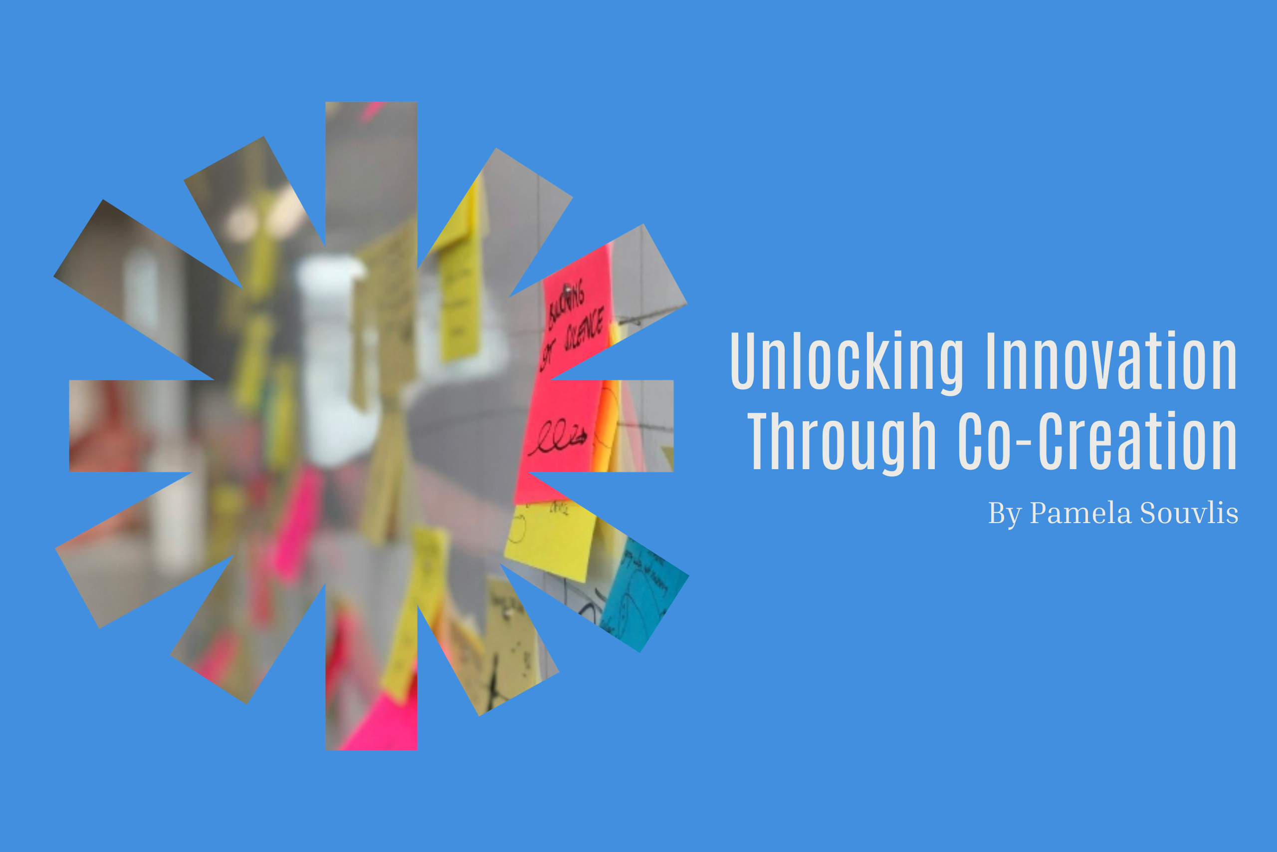 Unlocking Innovation Through Co-Creation